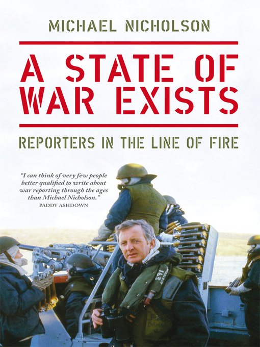 Title details for A State of War Exists by Michael Nicholson - Available